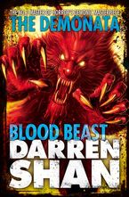 Blood Beast (The Demonata, Book 5) Paperback  by Darren Shan