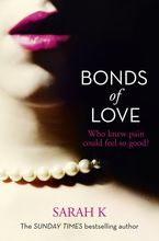 Bonds of Love eBook  by Sarah K