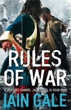 Rules of War Paperback  by Iain Gale