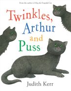 Twinkles, Arthur and Puss Paperback  by Judith Kerr