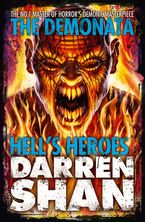Hell’s Heroes (The Demonata, Book 10) Paperback  by Darren Shan