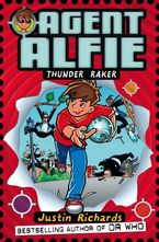 Thunder Raker (Agent Alfie, Book 1) Paperback  by Justin Richards