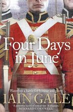 Four Days in June eBook  by Iain Gale