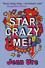Star Crazy Me eBook  by Jean Ure