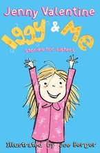Iggy and Me (Iggy and Me, Book 1) Paperback  by Jenny Valentine