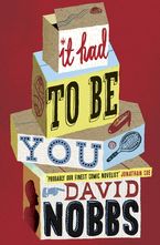 It Had to Be You Paperback  by David Nobbs