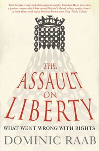 the-assault-on-liberty-what-went-wrong-with-rights