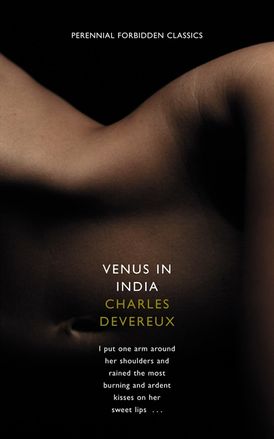 Venus in India (Harper Perennial Forbidden Classics)
