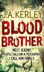 Blood Brother (Carson Ryder, Book 4) eBook  by J. A. Kerley