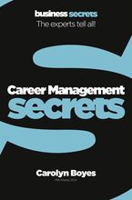 Career Management (Collins Business Secrets) Paperback  by Carolyn Boyes