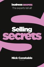 Selling (Collins Business Secrets) Paperback  by Nick Constable