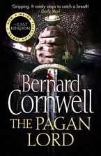 The Pagan Lord (The Last Kingdom Series, Book 7) Paperback  by Bernard Cornwell