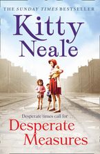 Desperate Measures eBook  by Kitty Neale