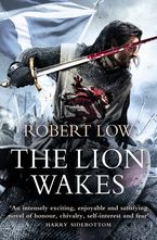The Lion Wakes (The Kingdom Series) Paperback  by Robert Low