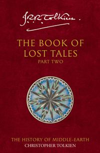 the-book-of-lost-tales-2-the-history-of-middle-earth-book-2