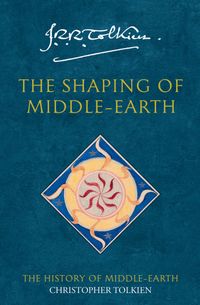 the-shaping-of-middle-earth-the-history-of-middle-earth-book-4