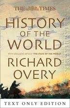 The Times History of the World eBook  by Richard Overy