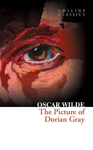 The Picture Of Dorian Gray Collins Classics Oscar Wilde