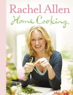 Home Cooking eBook  by Rachel Allen