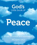 God’s Little Book of Peace eBook  by Richard Daly