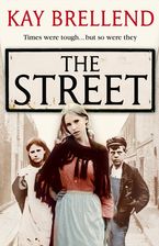 The Street Paperback  by Kay Brellend