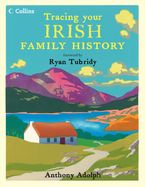 Collins Tracing Your Irish Family History