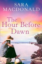 The Hour Before Dawn eBook  by Sara MacDonald