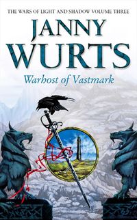 warhost-of-vastmark-the-wars-of-light-and-shadow-book-3