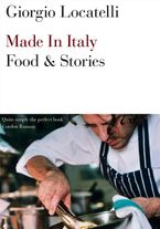 Made in Italy: Food and Stories eBook  by Giorgio Locatelli