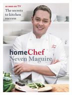 Home Chef eBook  by Neven Maguire