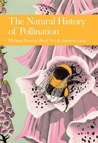 the-natural-history-of-pollination-collins-new-naturalist-library-book-83
