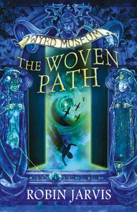 the-woven-path-tales-from-the-wyrd-museum-book-1