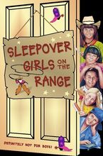 Sleepover Girls on the Range (The Sleepover Club, Book 30)