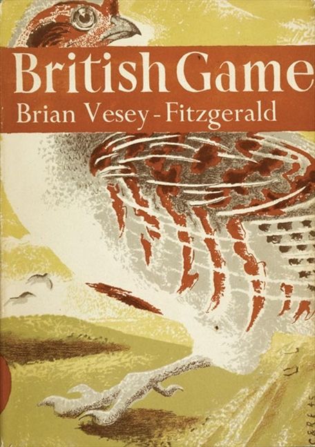 British Game (Collins New Naturalist Library, Book 2)