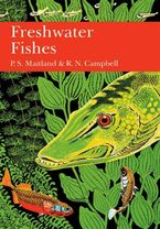 British Freshwater Fish (Collins New Naturalist Library, Book 75)