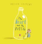 The Heart and the Bottle (Read aloud by Helena Bonham Carter) eBook  by Oliver Jeffers