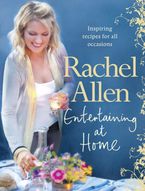 Entertaining at Home eBook  by Rachel Allen