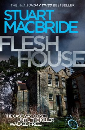 Flesh House (Logan McRae, Book 4)