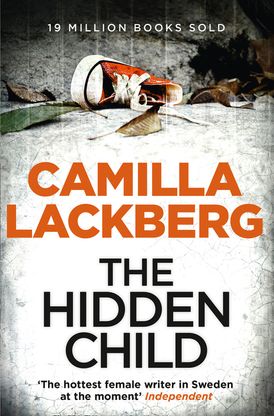 The Hidden Child (Patrik Hedstrom and Erica Falck, Book 5)