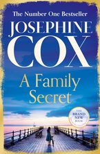 A Family Secret Paperback  by Josephine Cox
