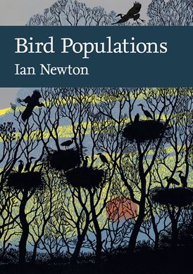 Bird Populations (Collins New Naturalist Library, Book 124)