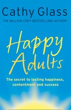 Happy Adults Paperback  by Cathy Glass