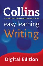 Easy Learning Writing: Your essential guide to accurate English