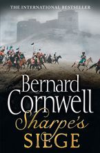 Sharpe’s Siege: The Winter Campaign, 1814 (The Sharpe Series, Book 18) Paperback  by Bernard Cornwell