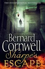 Sharpe’s Escape: The Bussaco Campaign, 1810 (The Sharpe Series, Book 10) Paperback  by Bernard Cornwell
