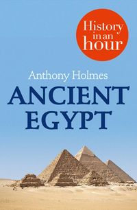 ancient-egypt-history-in-an-hour