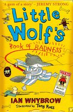 Little Wolf’s Book of Badness Paperback  by Ian Whybrow