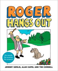 roger-hangs-out