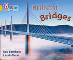Brilliant Bridges: Band 09/Gold (Collins Big Cat) Paperback  by Kay Barnham