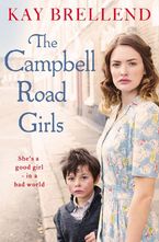 The Campbell Road Girls Paperback  by Kay Brellend